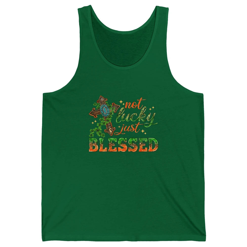 St Patricks Day Christian Not Lucky Just Blessed Jesus Cross Unisex Jersey Tank
