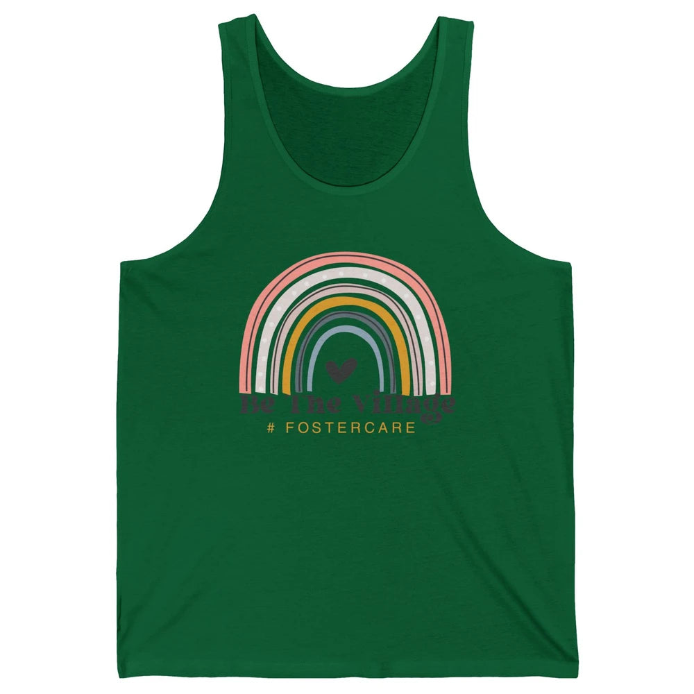 Foster Care Parents Be The Village Rainbow Adoption Foster Unisex Jersey Tank