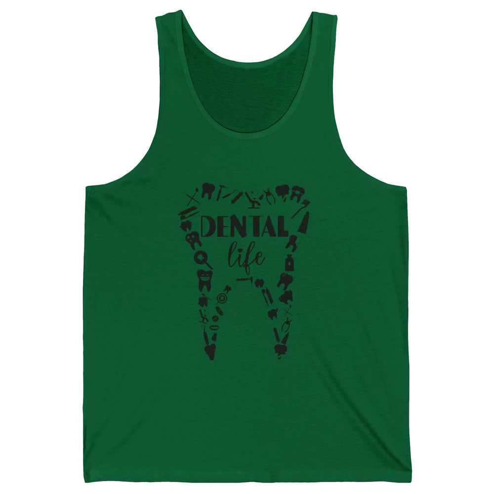 Funny Teeth Dental Life Dentist Tools Dental Assistant Gift Unisex Jersey Tank