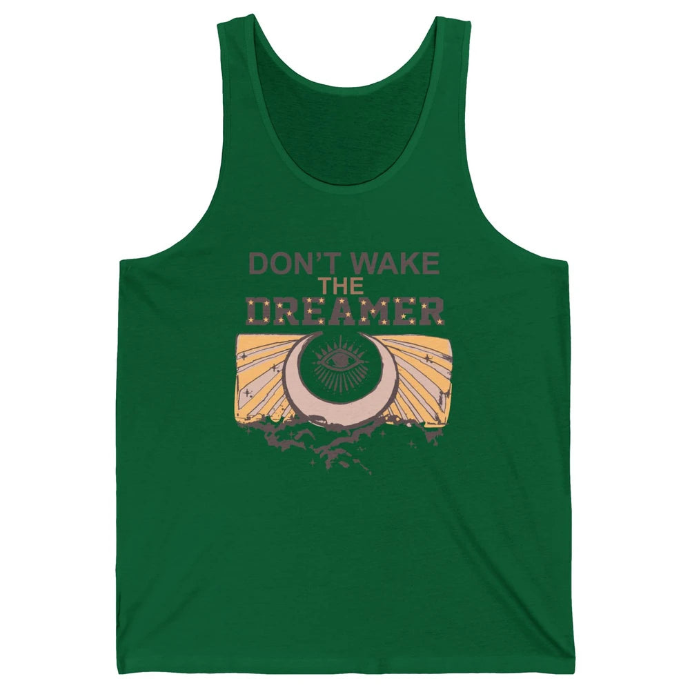 Retro Mystical Moon Don't Wake The Dreamer Hippie Motivation Unisex Jersey Tank