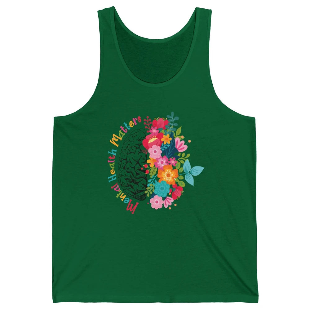 Mental Health Matters Human Brain Flower Bloom Mental Health Unisex Jersey Tank