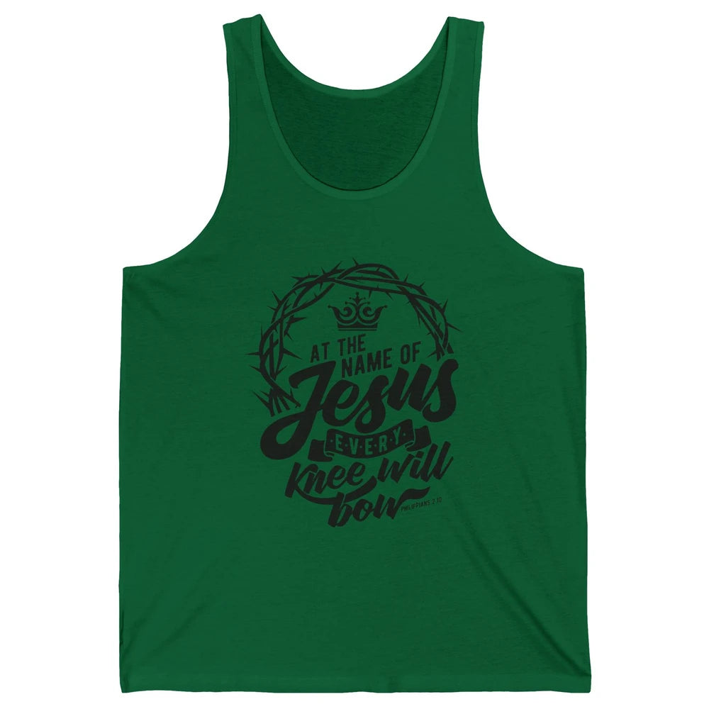 Christian At The Name Of Jesus Every Knee Will Bow Bible Unisex Jersey Tank