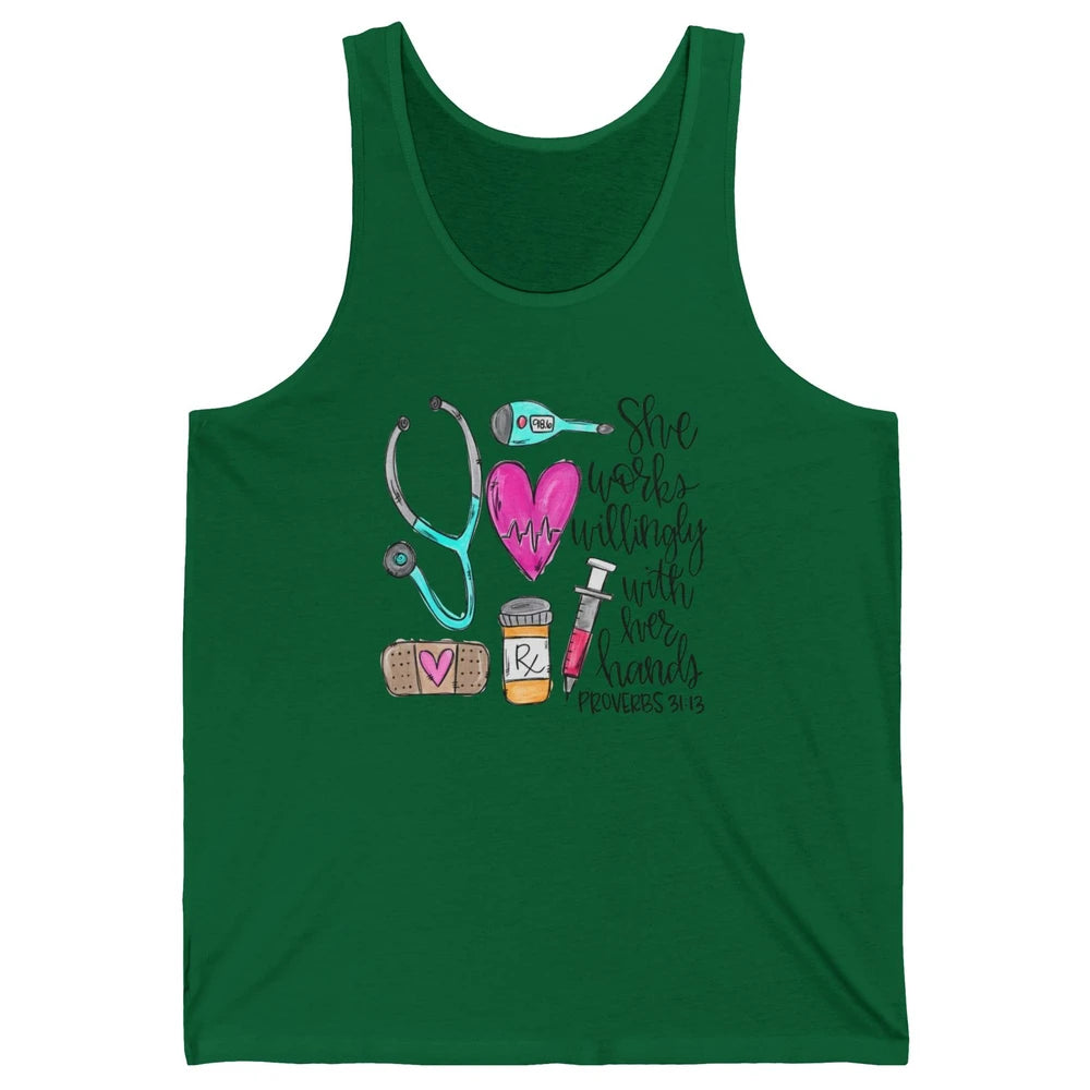 Nursing Life She Works Willingly With Her Hands RN Nurse Day Unisex Jersey Tank