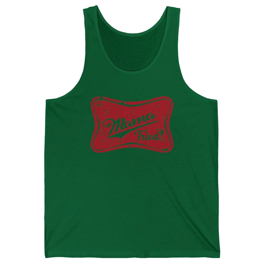 Retro Mama Tried Beer Mama Western Country Mom Drinking Gift Unisex Jersey Tank