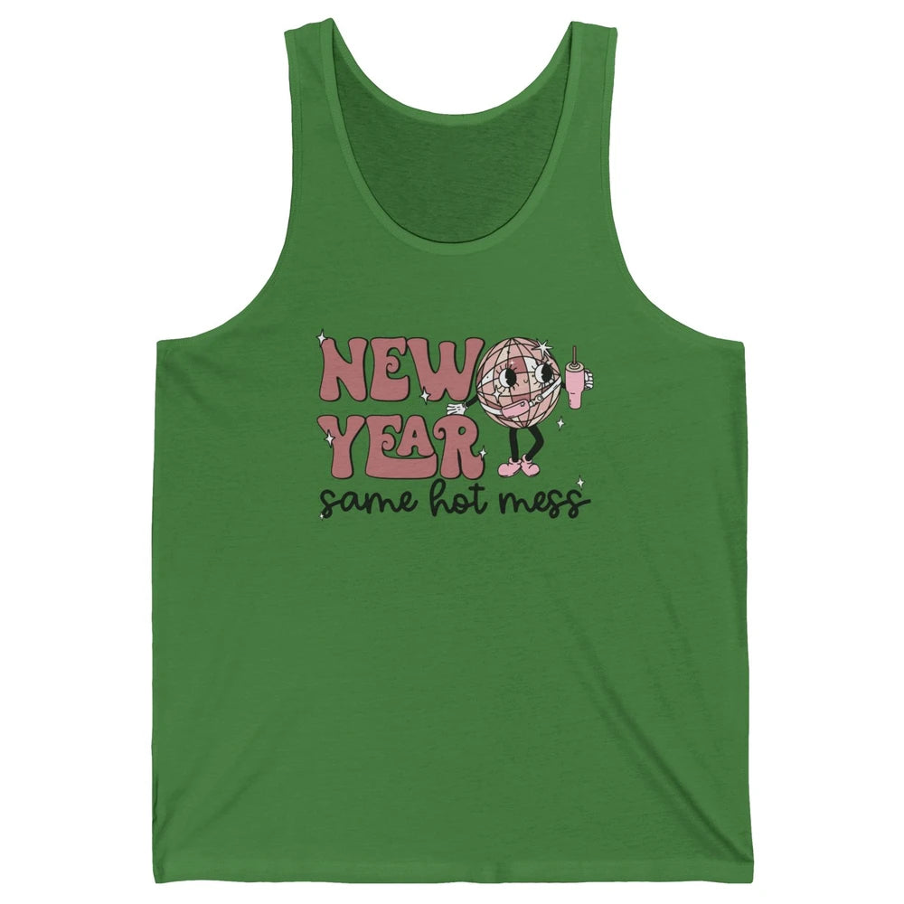 Happy New Year Disco Ball Bougie New Year Same Hot Mess Unisex Jersey Tank