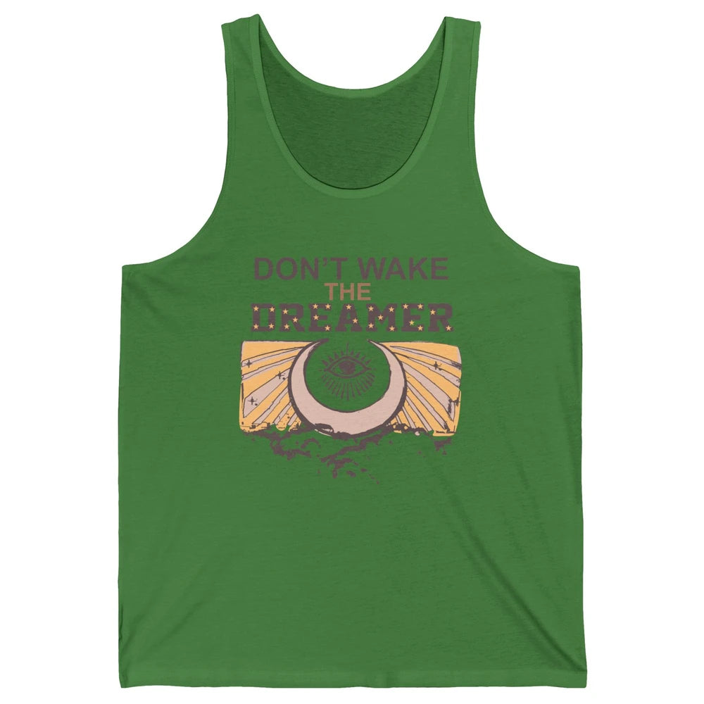 Retro Mystical Moon Don't Wake The Dreamer Hippie Motivation Unisex Jersey Tank