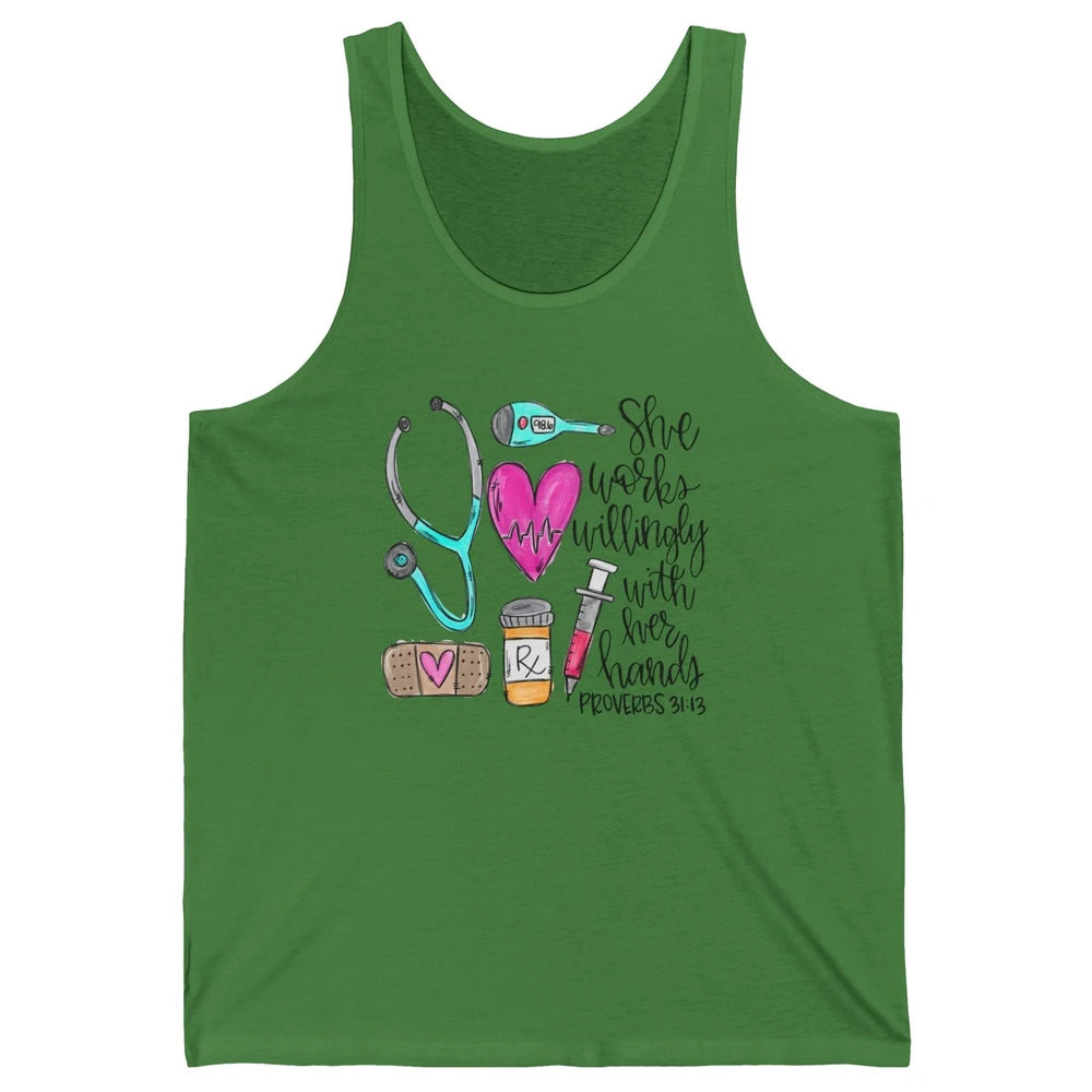 Nursing Life She Works Willingly With Her Hands RN Nurse Day Unisex Jersey Tank