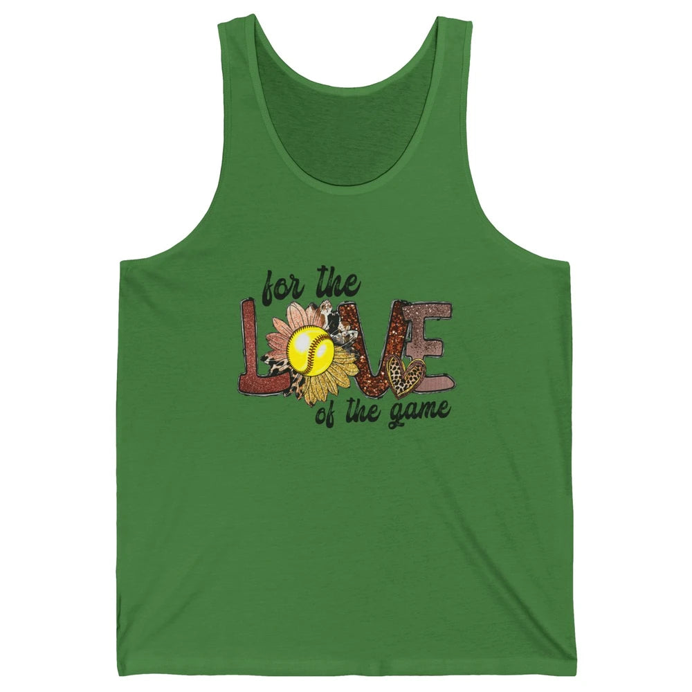 For The Love Of The Game Softball Mom Mothers Day Sunflower Unisex Jersey Tank