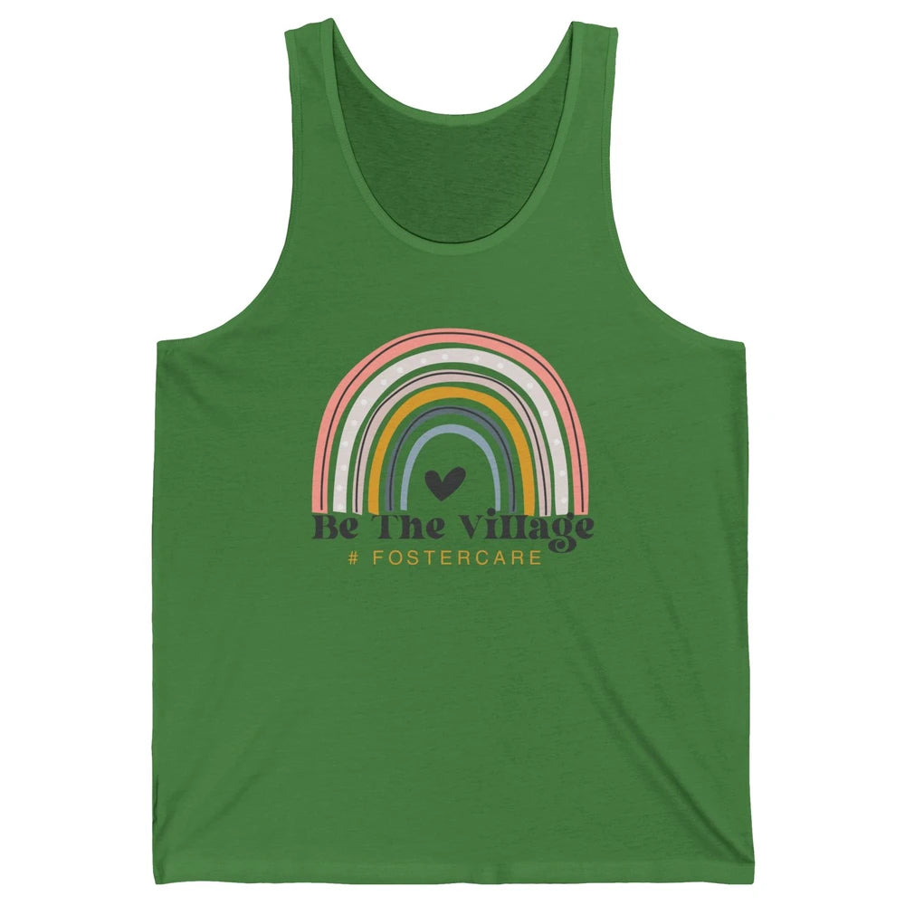 Foster Care Parents Be The Village Rainbow Adoption Foster Unisex Jersey Tank