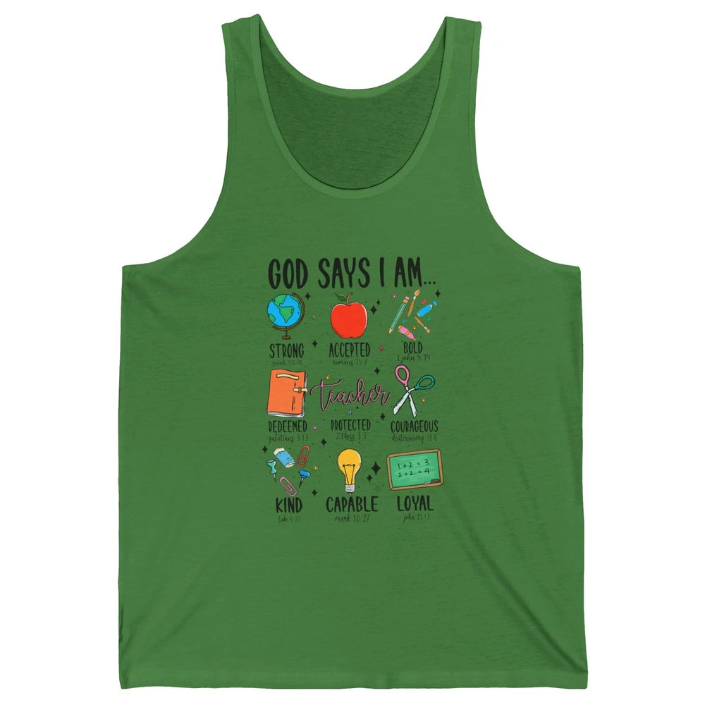 God Says I Am A Teacher Christian Bible School Teacher Life Unisex Jersey Tank