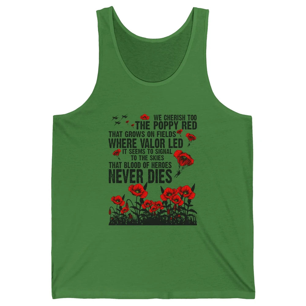 Memorial Day We Cherish Too The Poppy Red US Veteran Unisex Jersey Tank