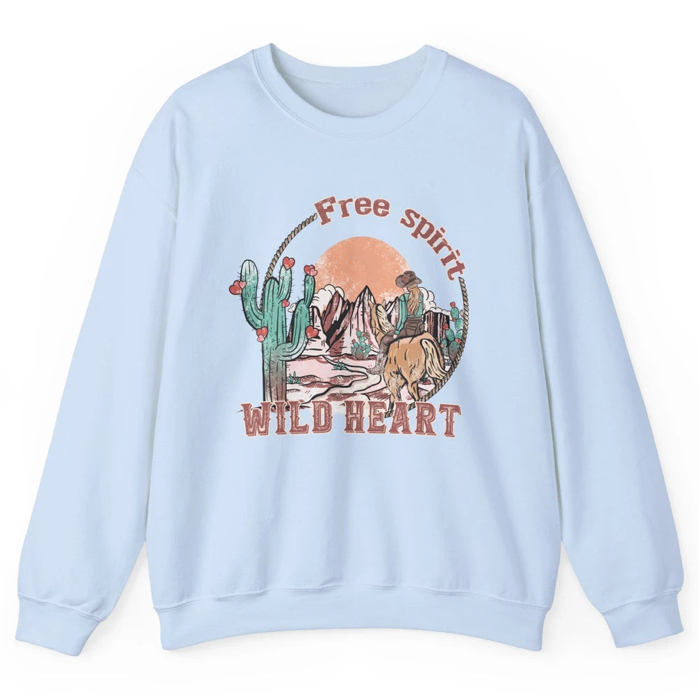 Free Spirit Wild Heart Cowgirl Western Country Happy Valentine's Day Rodeo Horseback Vintage Cactus Texas Horse Rider Howdy Unisex Crewneck Sweatshirt