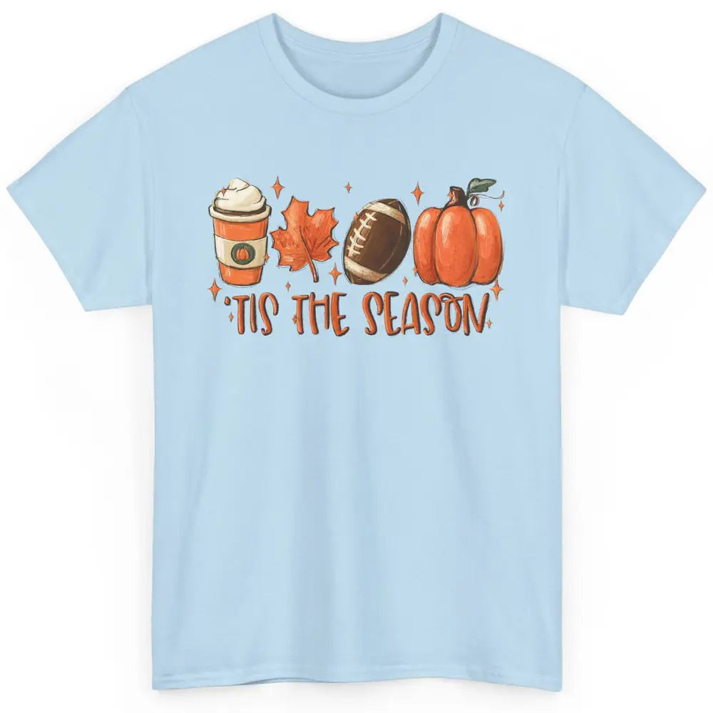 Pumpkin Spice Football Tis The Season Fall Thanksgiving Gift Classic Unisex T-Shirt