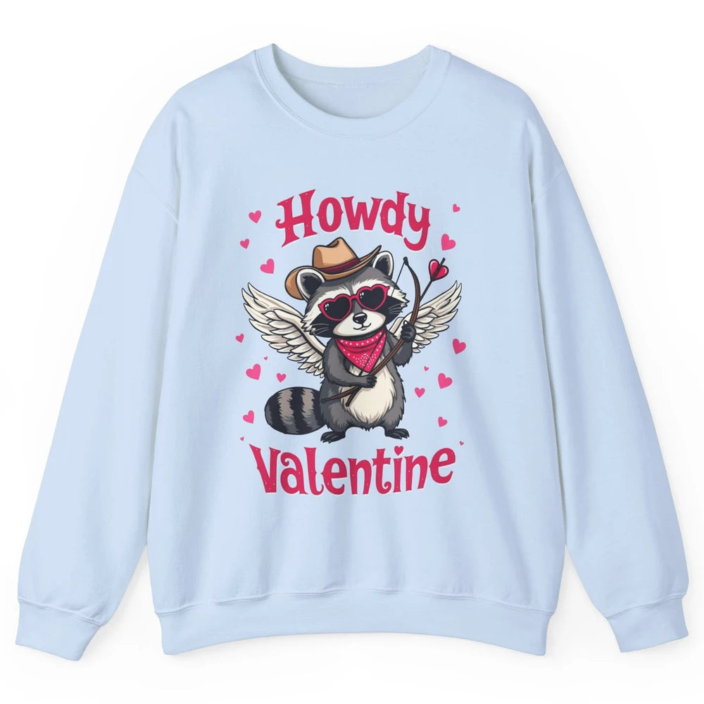 Howdy Valentine Cowboy Hat Cupid Raccoon Funny Opossum Love Heart Cute Western Possum Rodeo Unisex Crewneck Sweatshirt