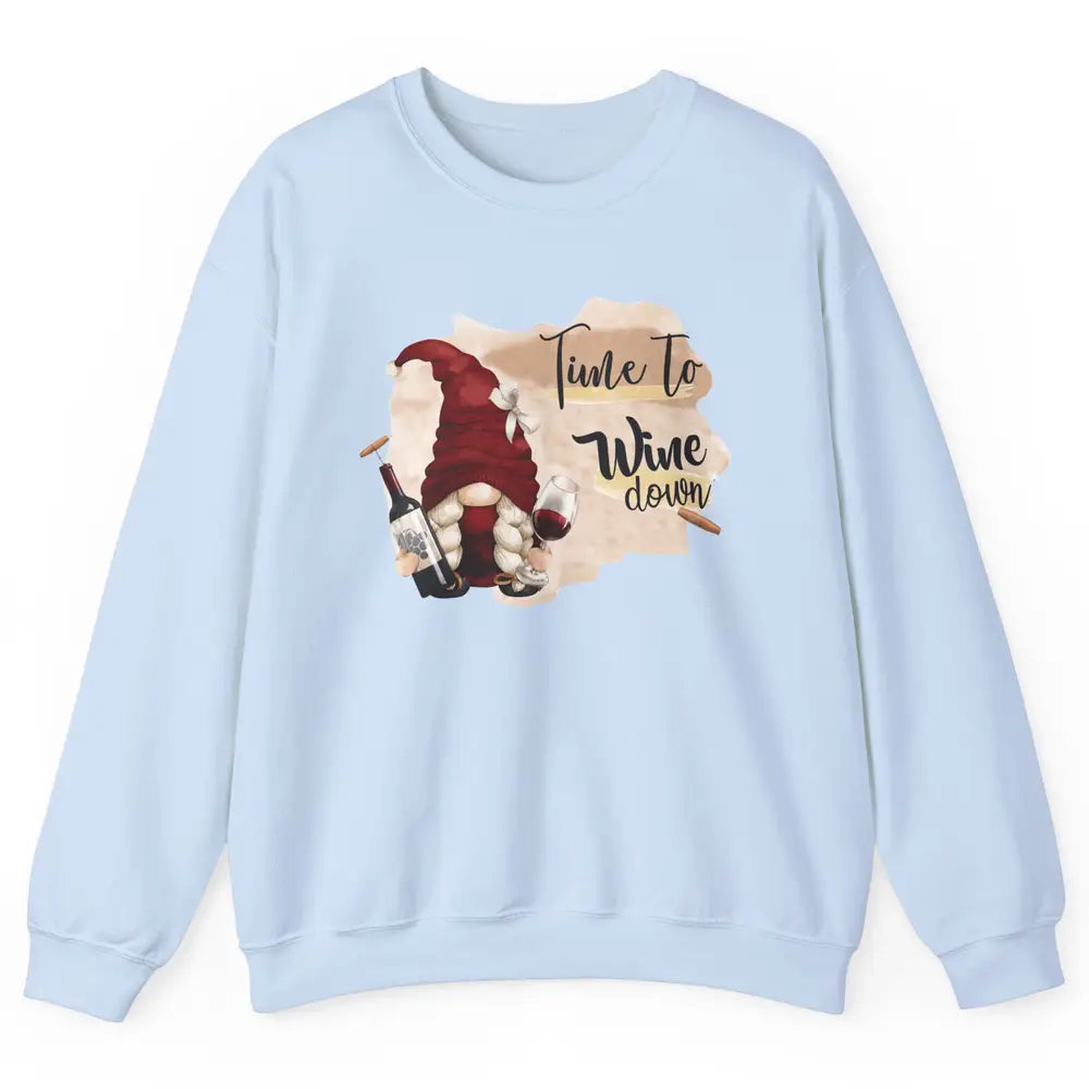 Christmas Gnome Wine It's Time to Wine Down Winter Holiday Unisex Crewneck Sweatshirt