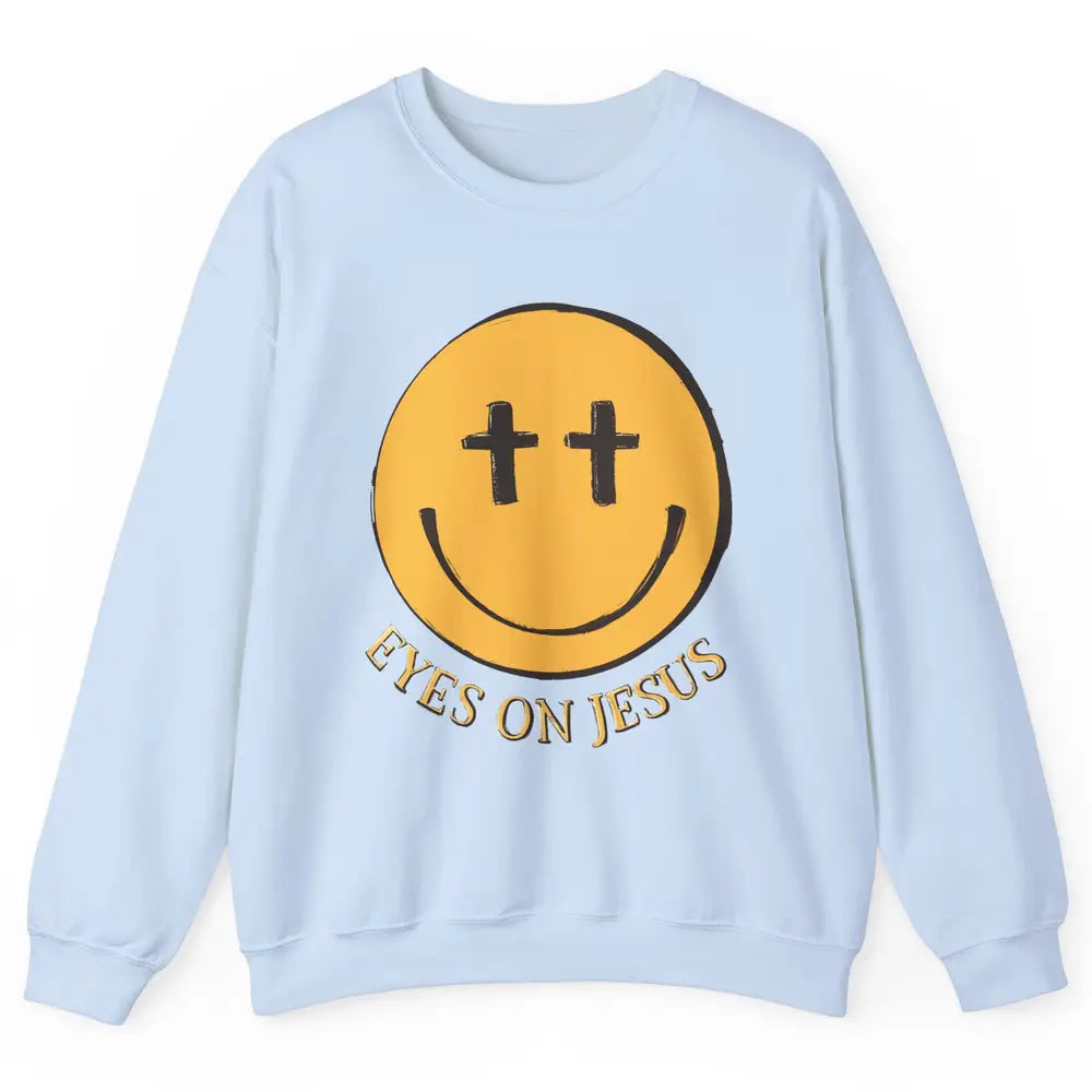 Retro Smiling Face Eyes On Jesus Christian Faith Religious Unisex Crewneck Sweatshirt