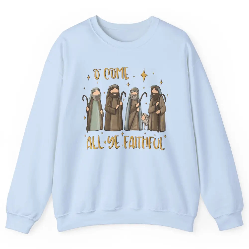 Retro Christmas O Come All Ye Faithful Christian Jesus Faith Unisex Crewneck Sweatshirt