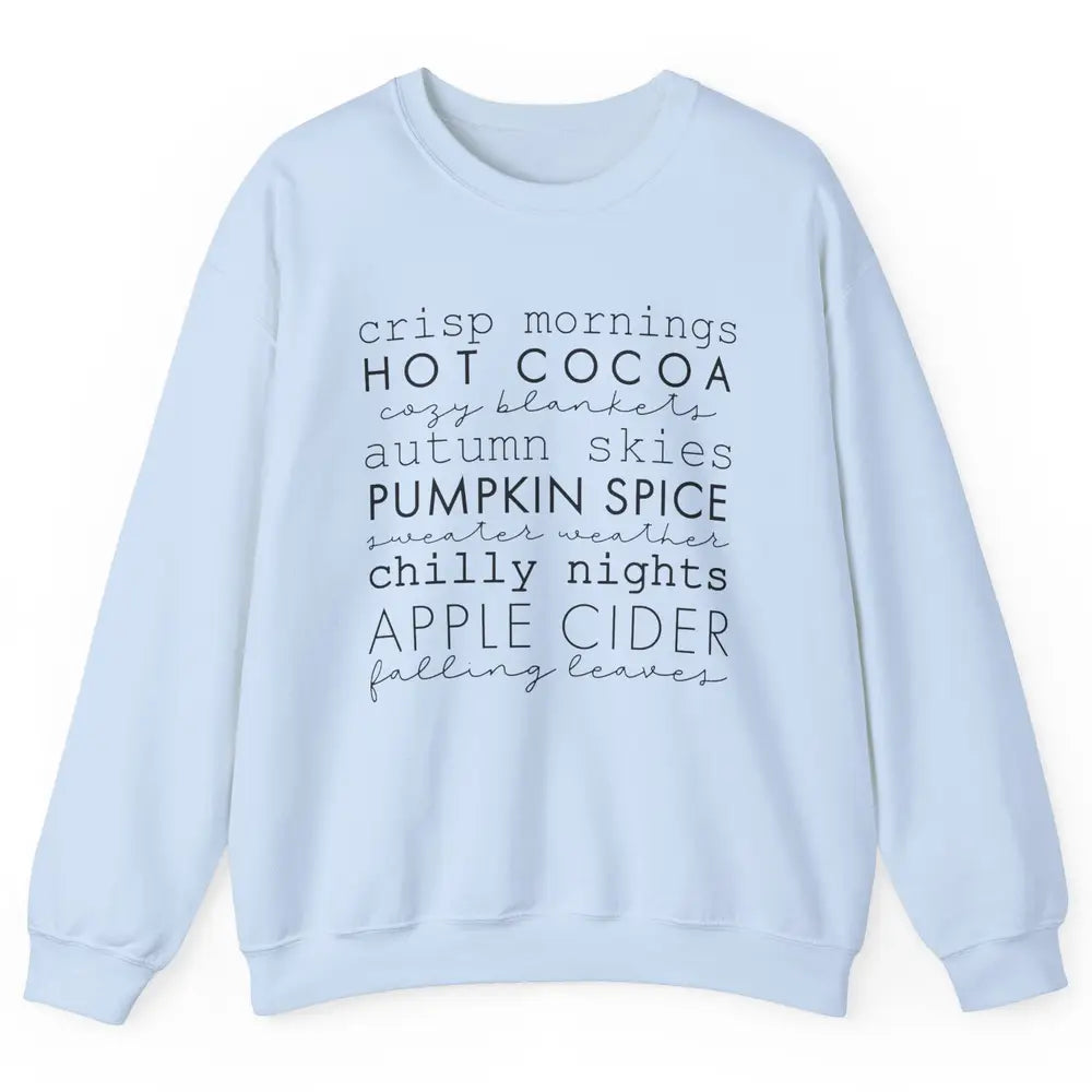 Fall Gift Sweater Weather Apple Cider Falling Leaves Autumn Unisex Crewneck Sweatshirt