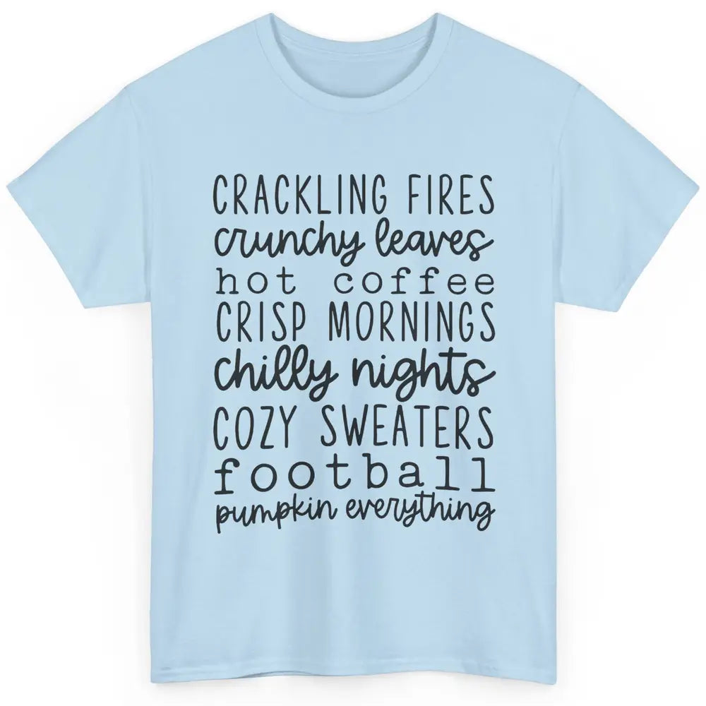 Fall Favorite Crackling Fire Pumpkin Everything Thanksgiving Classic Unisex T-Shirt