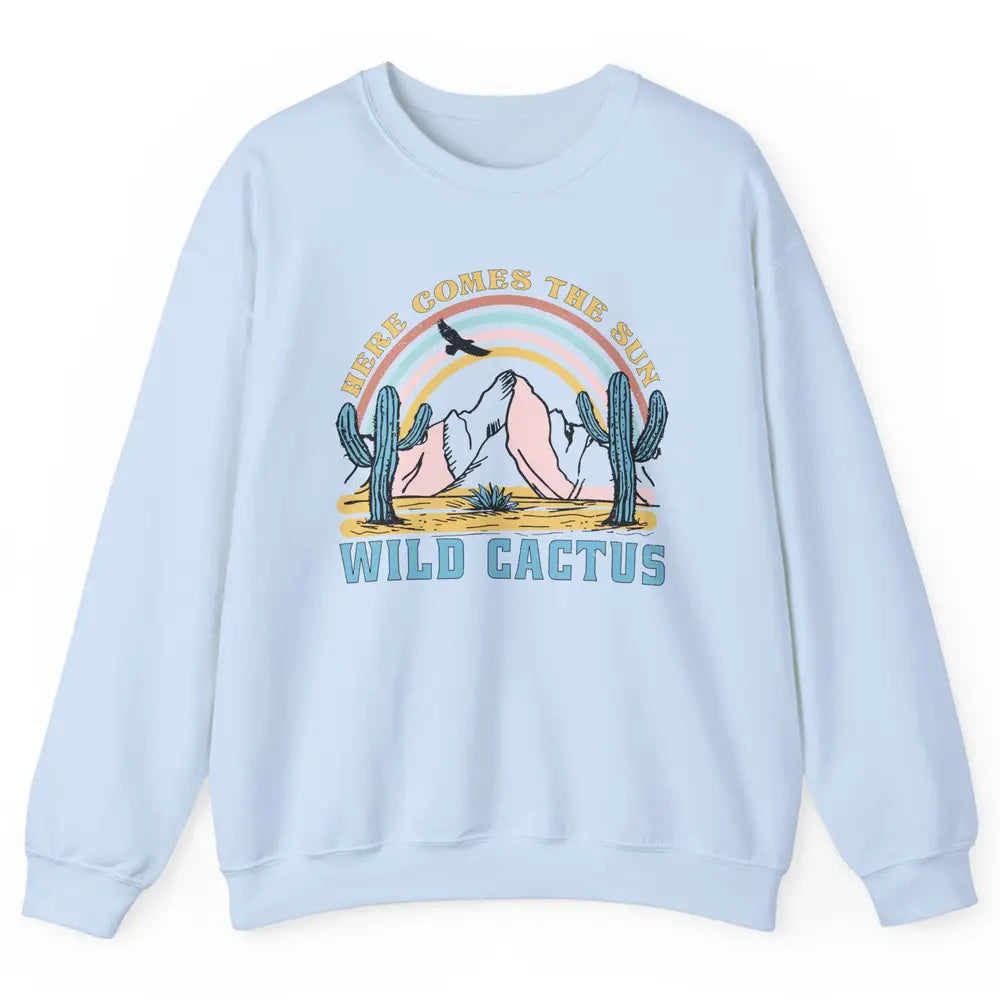 Retro Rainbow Here Come The Sun Wild cactus Desert Western Unisex Crewneck Sweatshirt