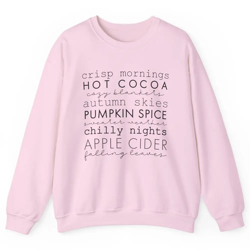 Fall Gift Sweater Weather Apple Cider Falling Leaves Autumn Unisex Crewneck Sweatshirt