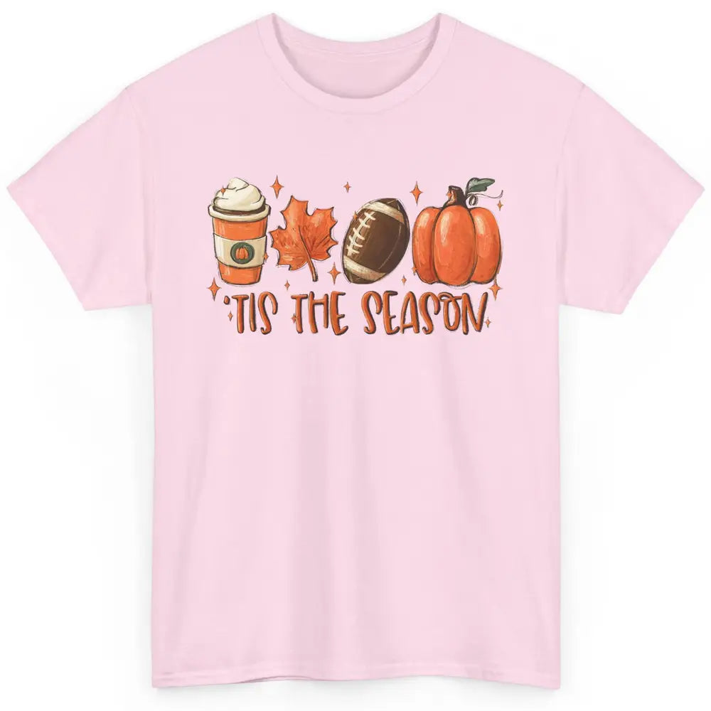 Pumpkin Spice Football Tis The Season Fall Thanksgiving Gift Classic Unisex T-Shirt