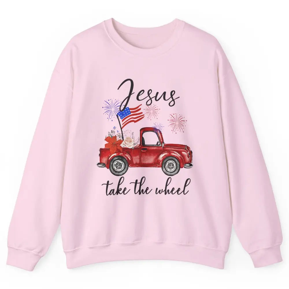 4th Of July Jesus Take The Wheel Red Truck Watercolor God Unisex Crewneck Sweatshirt