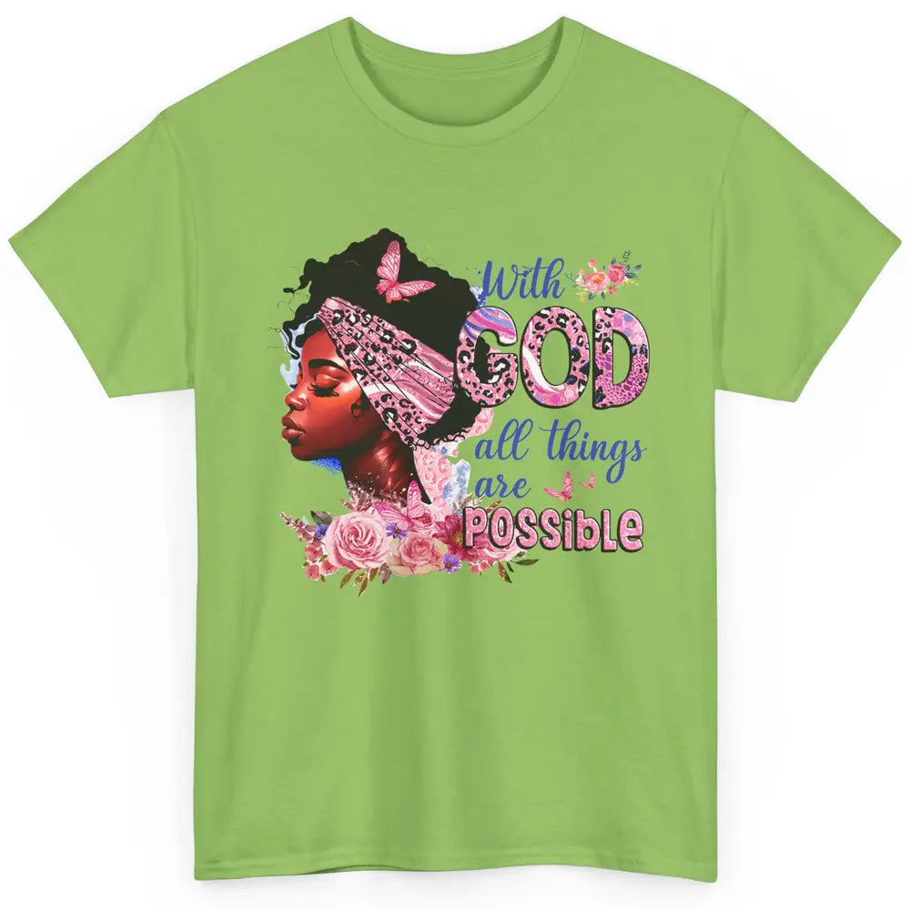 Afro Woman With God All Things Are Possible Bible Religious Classic Unisex T-Shirt
