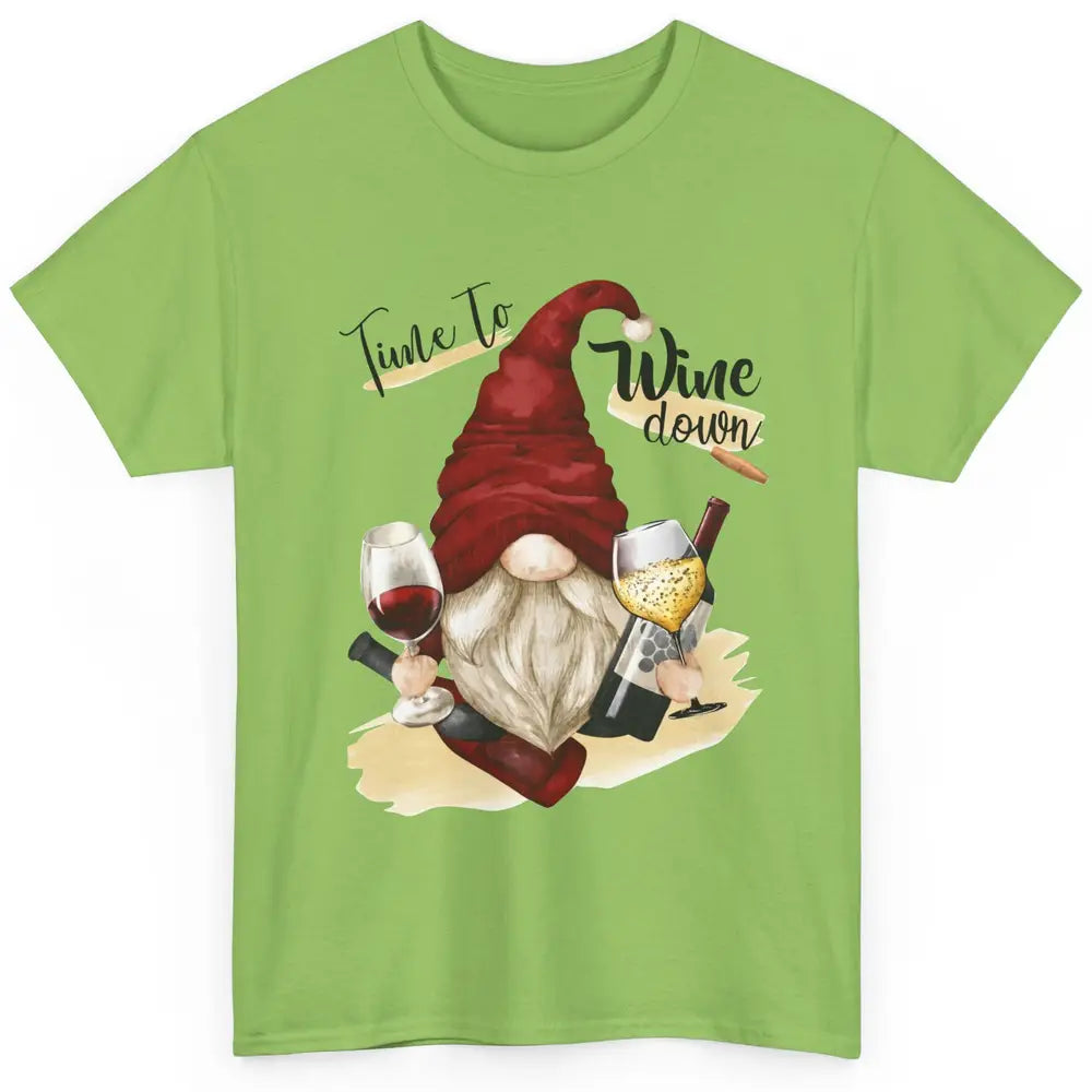 Christmas Gnome Wine It's Time to Wine Down Winter Holiday Classic Unisex T-Shirt