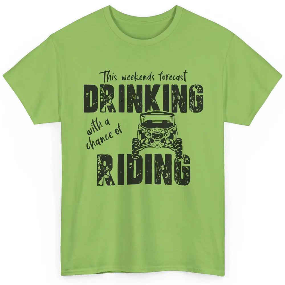 Vintage UTV Weekend Forecast Drinking Mud Riding SXS Life Classic Unisex T-Shirt