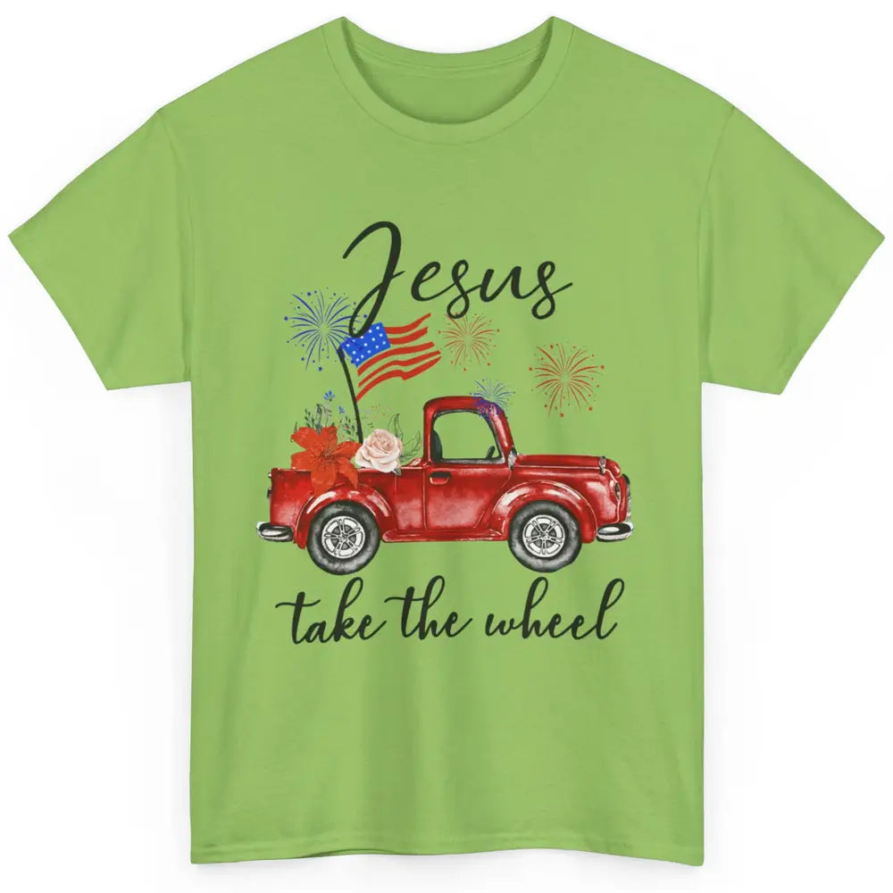 4th Of July Jesus Take The Wheel Red Truck Watercolor God Classic Unisex T-Shirt