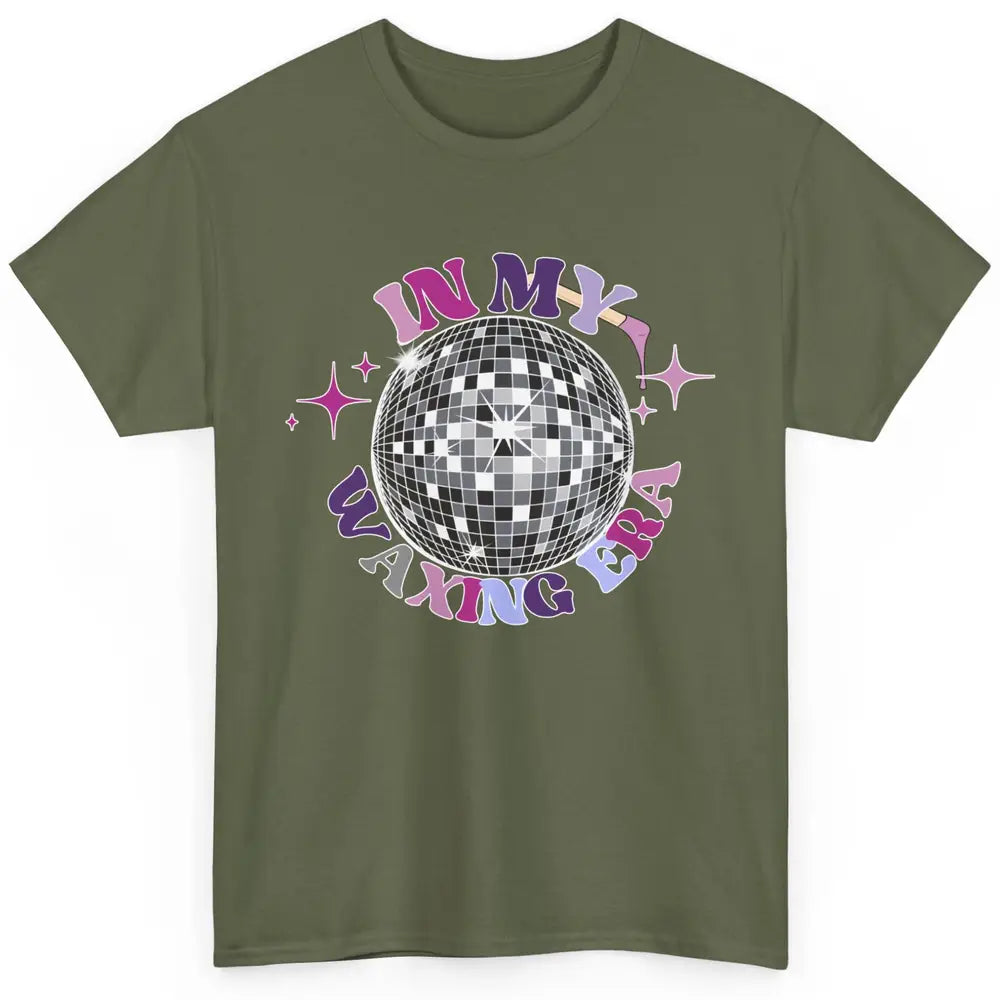 Wax Specialist Esthetician In My Waxing Era Western Waxer Classic Unisex T-Shirt