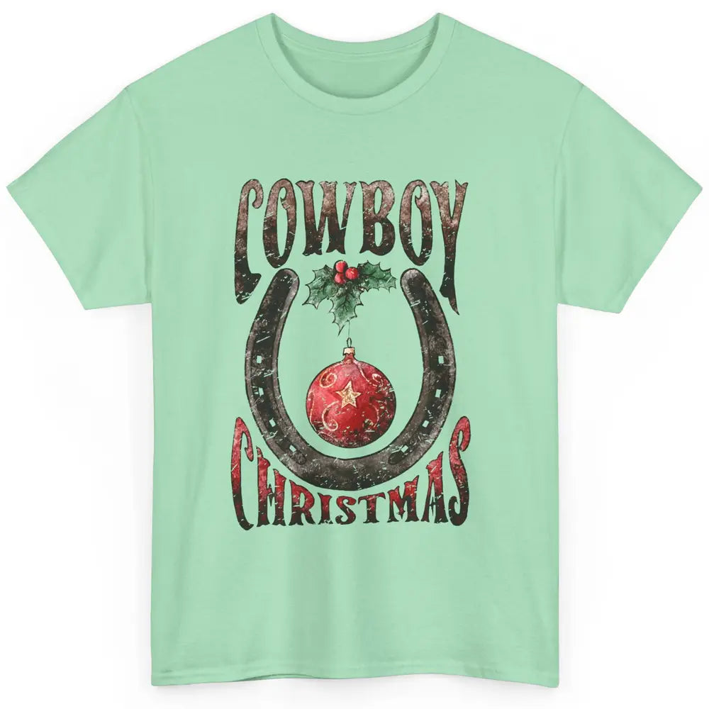 Christmas Cowboy Horseshoe Xmas Balls Western Christmas Classic Unisex T-Shirt