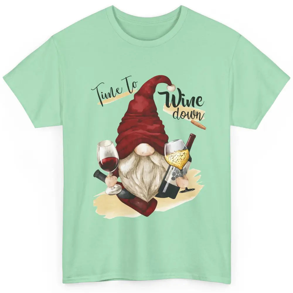 Christmas Gnome Wine It's Time to Wine Down Winter Holiday Classic Unisex T-Shirt