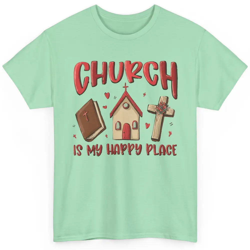 Retro Christmas Church Is My Happy Place Christian Hand Draw Classic Unisex T-Shirt