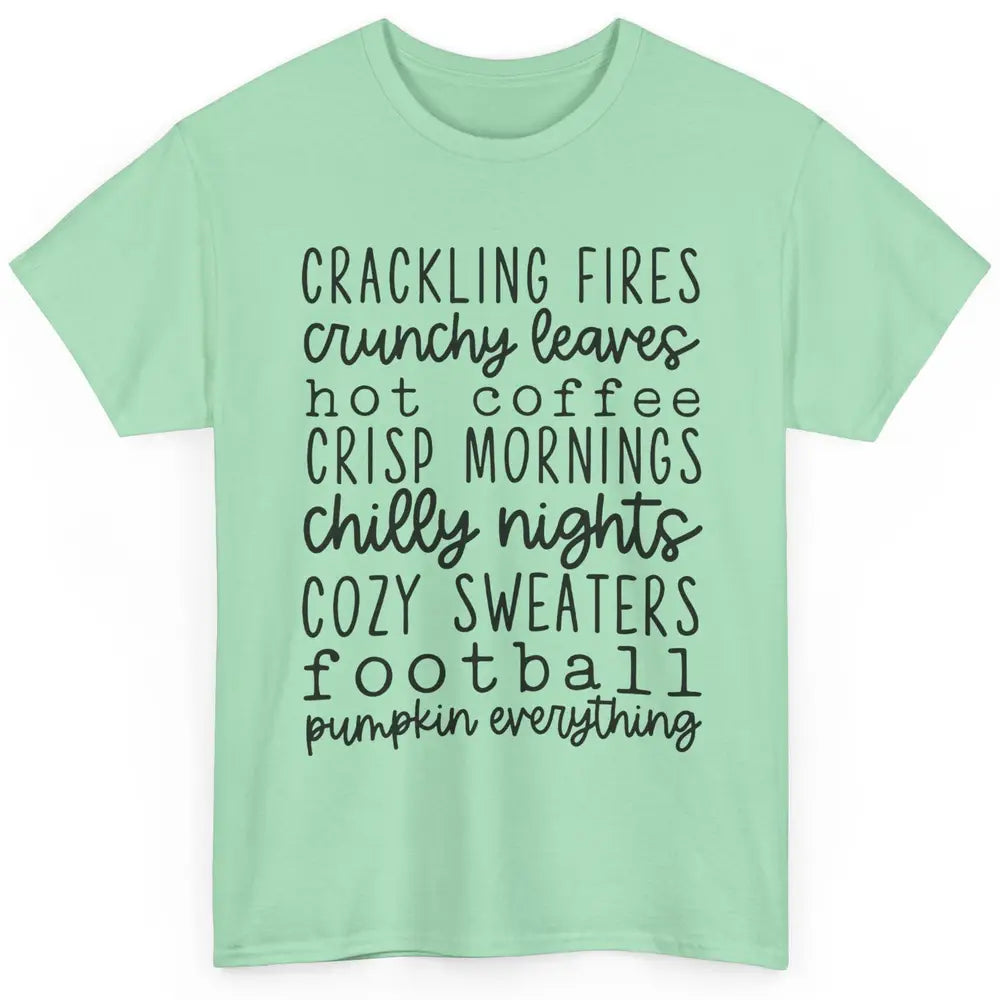 Fall Favorite Crackling Fire Pumpkin Everything Thanksgiving Classic Unisex T-Shirt
