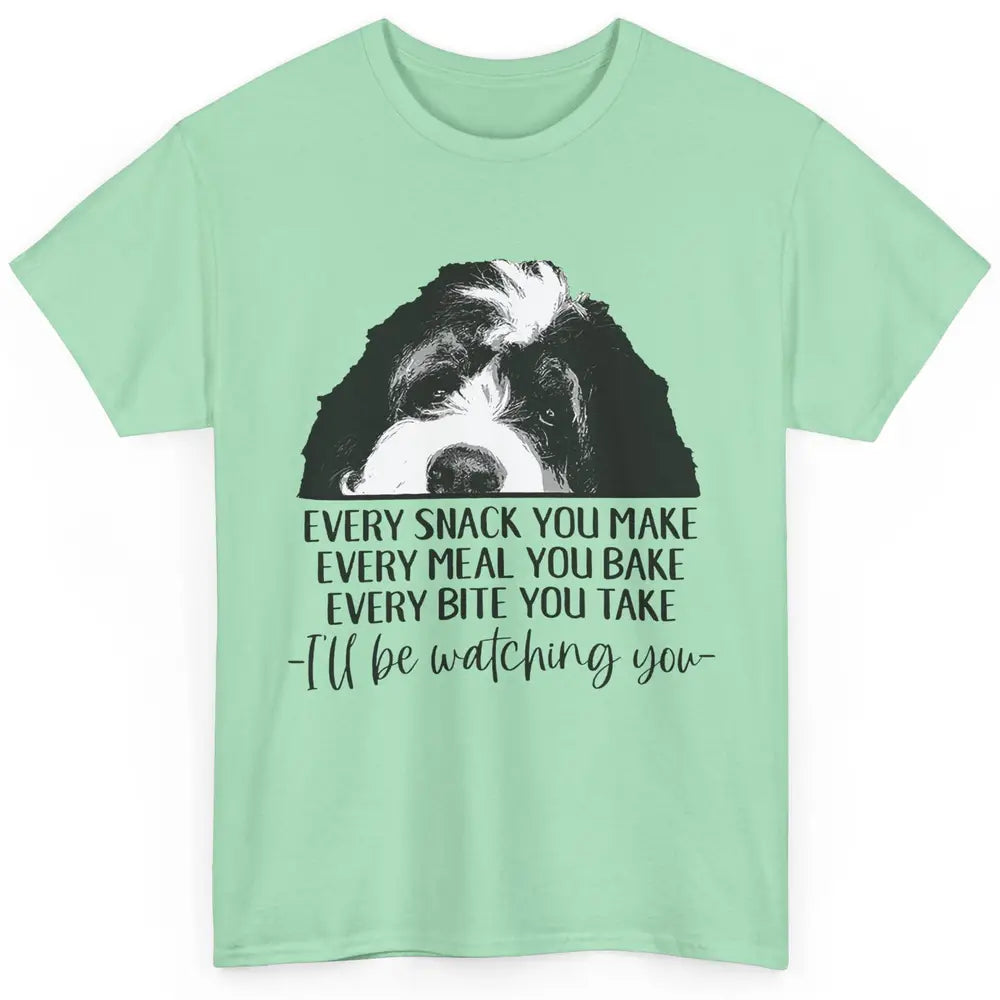 Bernedoodle I'll Be Watching You Bernedoodle Dog Lovers Gift Classic Unisex T-Shirt