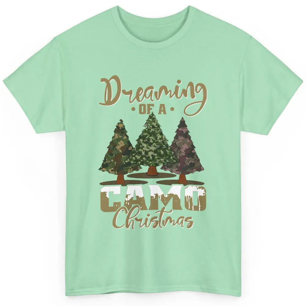 Christmas Tree Dreaming Of A Camo Christmas Veteran Gift Classic Unisex T-Shirt