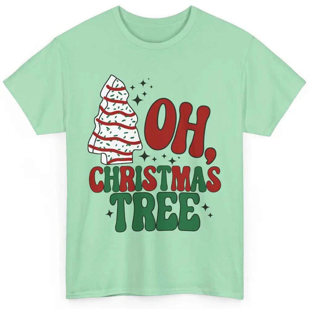 Oh Christmas Tree Cakes Tis The Season Christmas Cake Lovers Classic Unisex T-Shirt