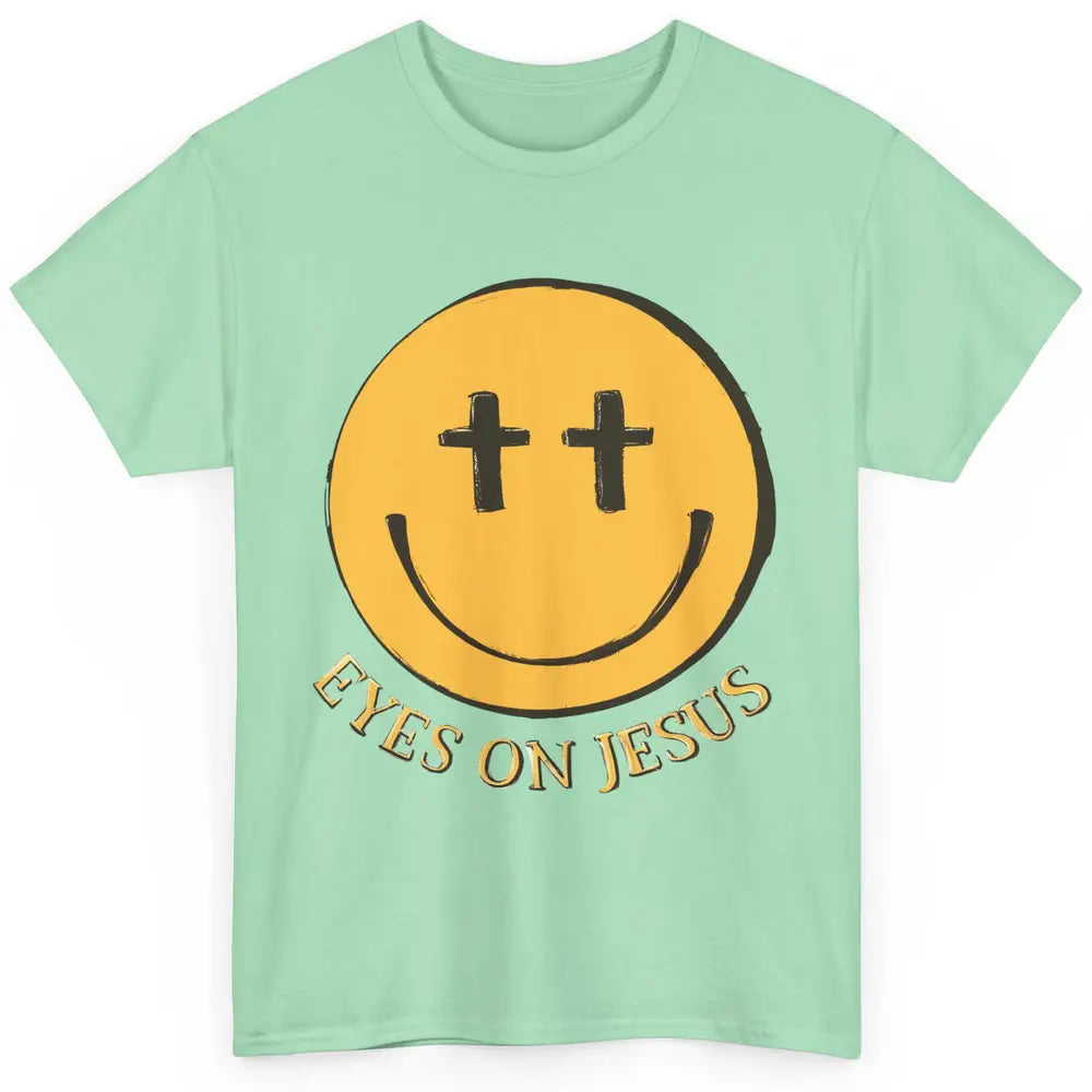 Retro Smiling Face Eyes On Jesus Christian Faith Religious Classic Unisex T-Shirt