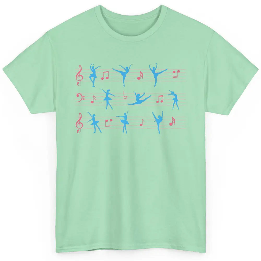 Ballet Dancer Ballerina Pointer Feet Musical Notes Dancing Classic Unisex T-Shirt