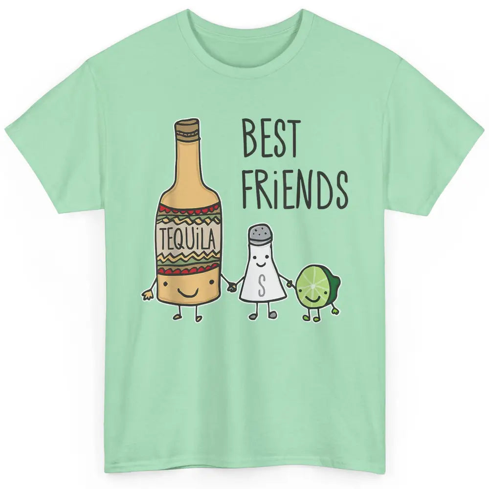 Best Friends Tequila Salt Lime Margarita Drink Wine Pun Joke Classic Unisex T-Shirt