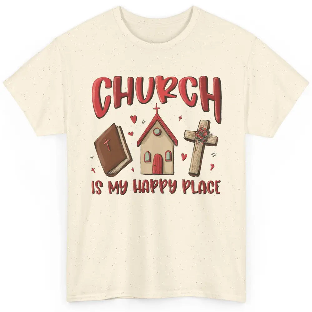 Retro Christmas Church Is My Happy Place Christian Hand Draw Classic Unisex T-Shirt
