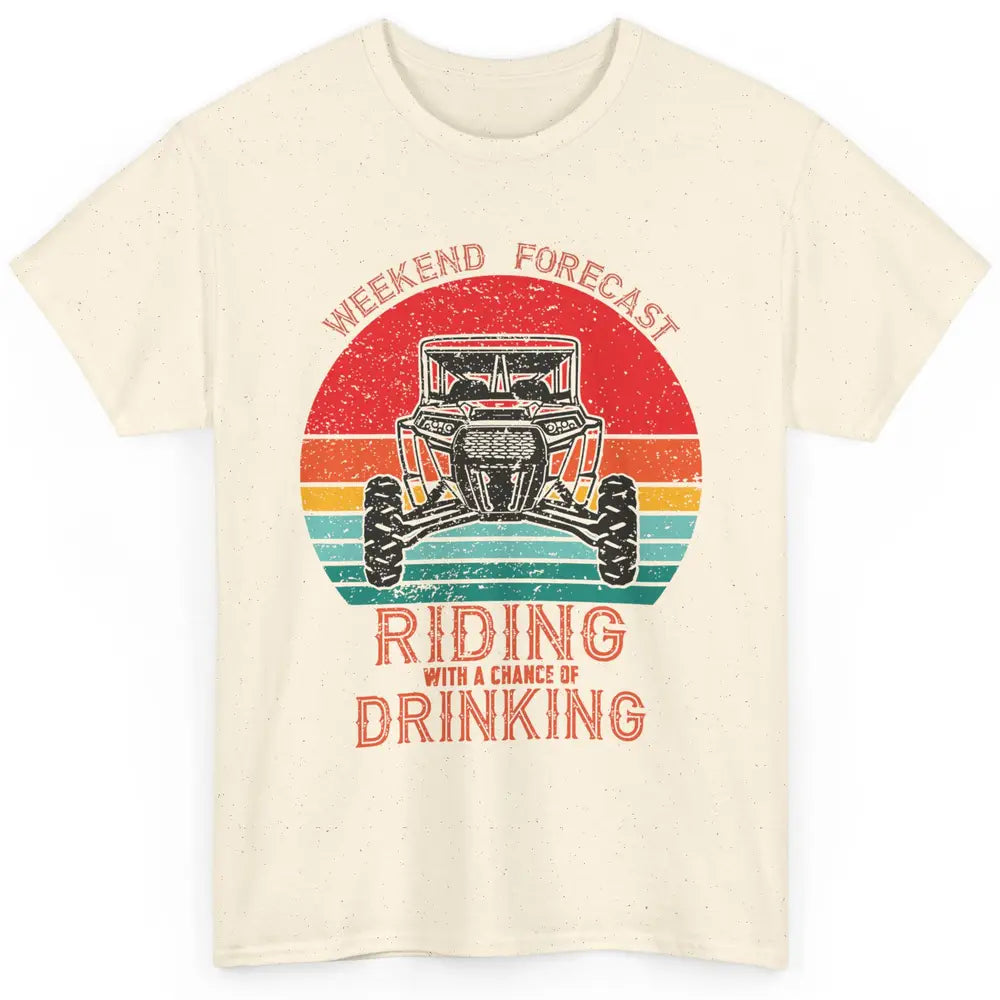 Vintage UTV Weekend Forecast Drinking Mud Riding SXS Life Classic Unisex T-Shirt