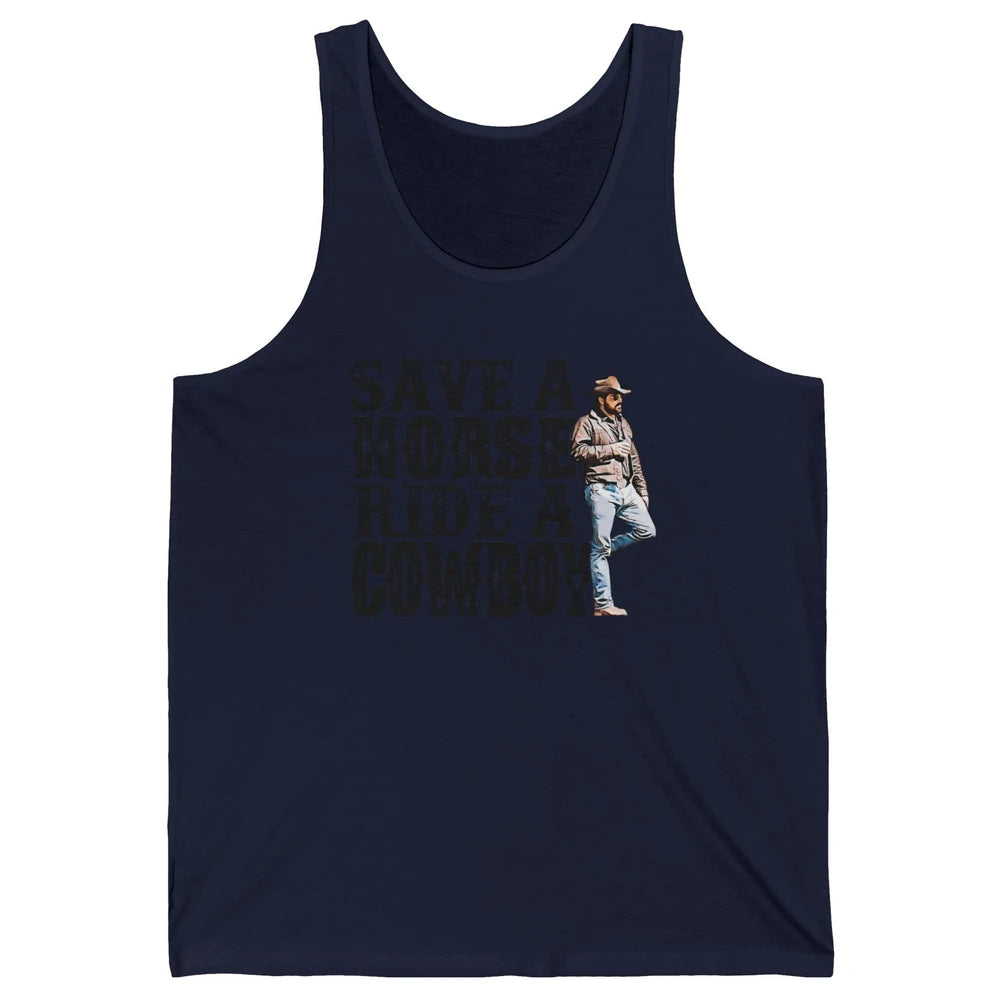 Retro Save A Horse Ride A Cowboy Western Country Cowboy Gift Unisex Jersey Tank