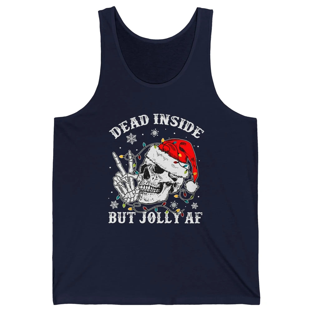 Skeleton Christmas Dead Inside But Jolly AF Merry Christmas Unisex Jersey Tank