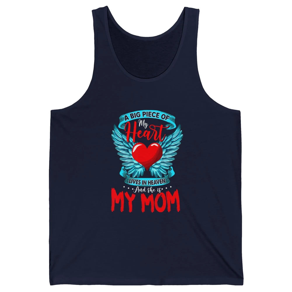 A Big Piece Of My Heart Mom In Heaven Angel Wings Guardian Unisex Jersey Tank