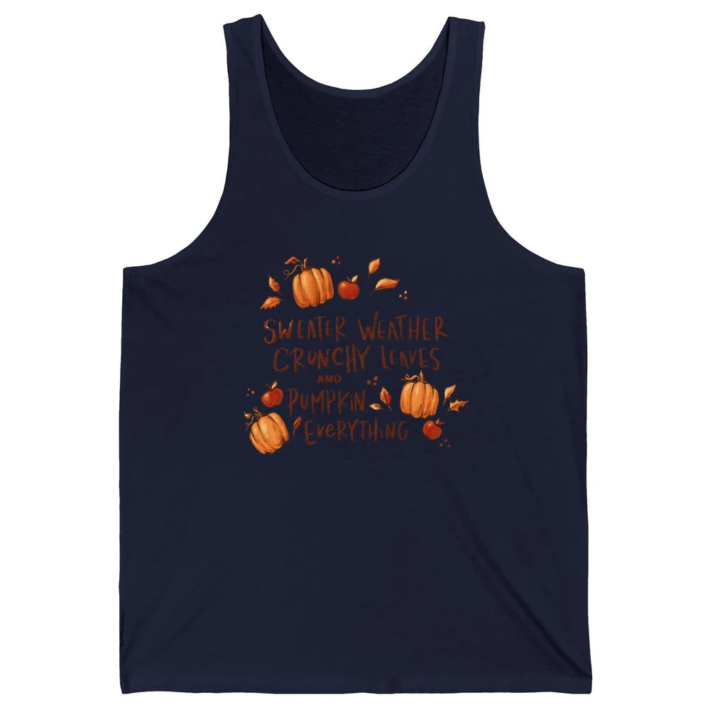 Sweater Weather Crunchy Leave Pumpkin Everythin Western Fall Unisex Jersey Tank