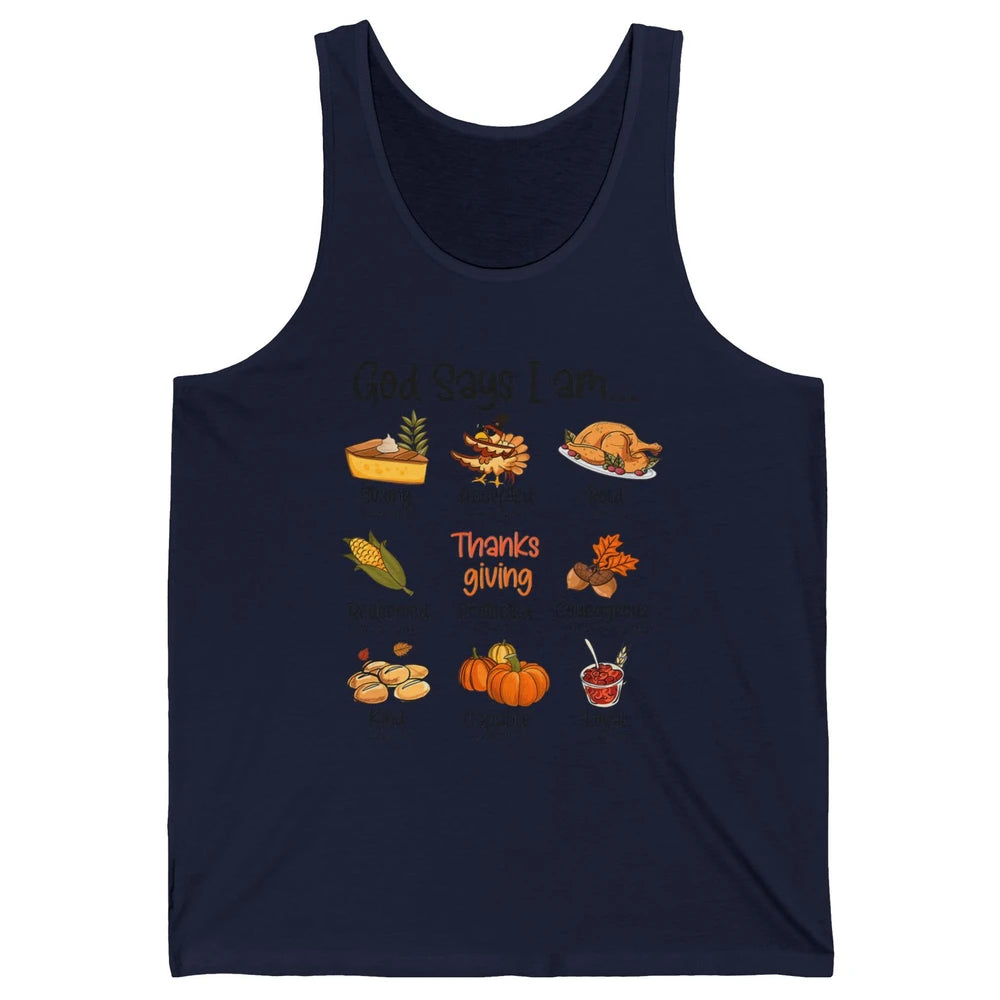Retro Thanksgiving Turkey God Says I Am Bible Christian Fall Unisex Jersey Tank