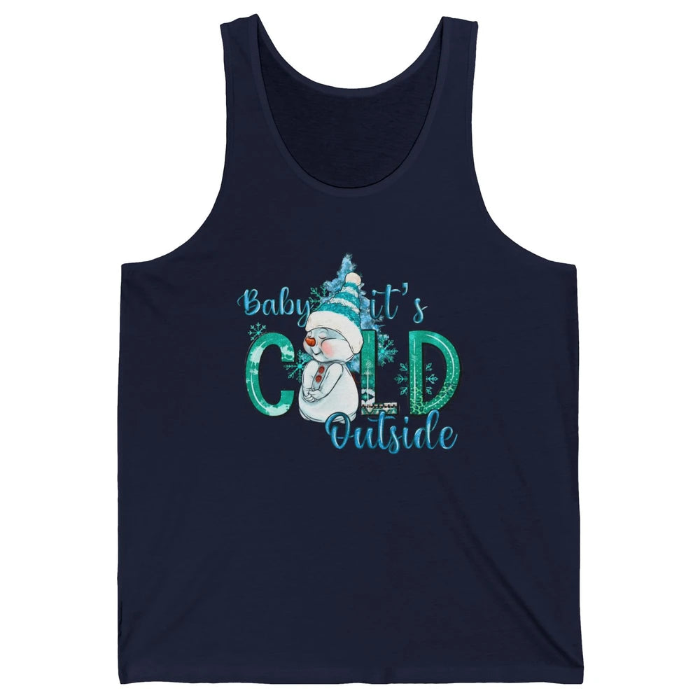 Christmas Cute Snow Man It's Cold Outside Freezing Season Unisex Jersey Tank